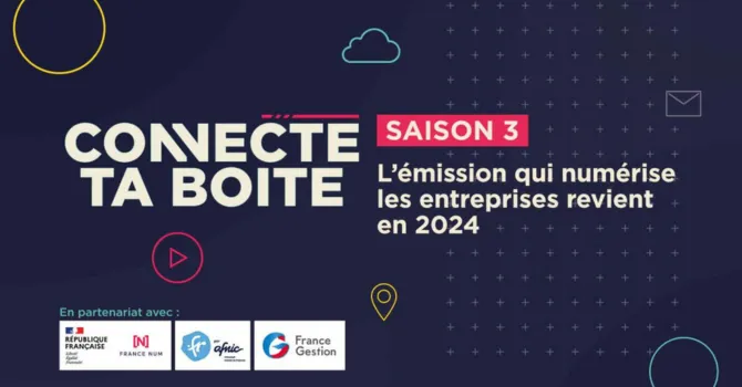 Emission Connecte ta boîte