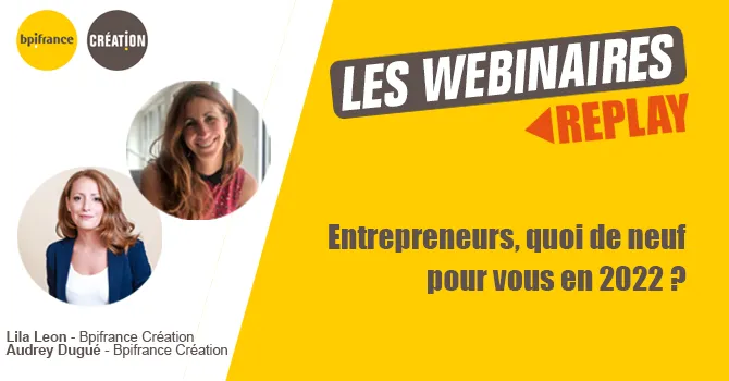 Entrepreneurs, quoi de neuf pour vous en 2022 ?