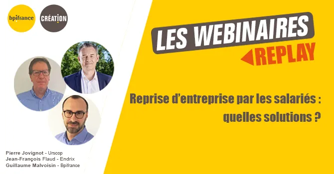 Reprise d'entreprise par les salariés : quelles solutions ?