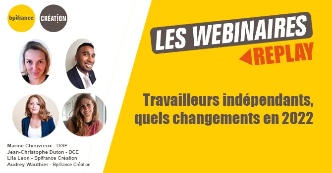  Travailleurs indépendants, quels changements en 2022 ?