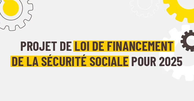 Suivi du PLFSS pour 2025
