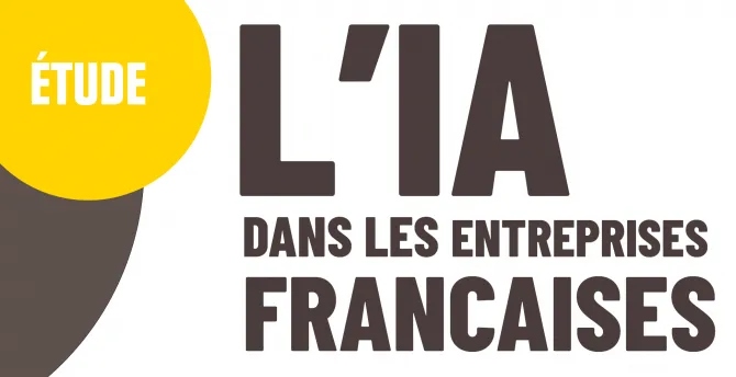Etude du Lab : l'IA dans les entreprises françaises 