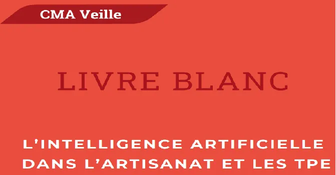 Livre blanc sur l'IA dans l'artisanat