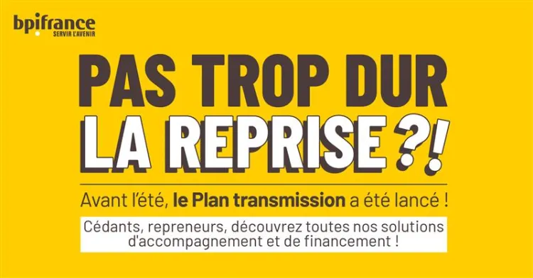 Plan Transmission TPE pour les cédants et les repreneurs