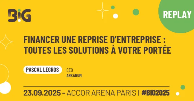 financer une reprise d'entreprise replay