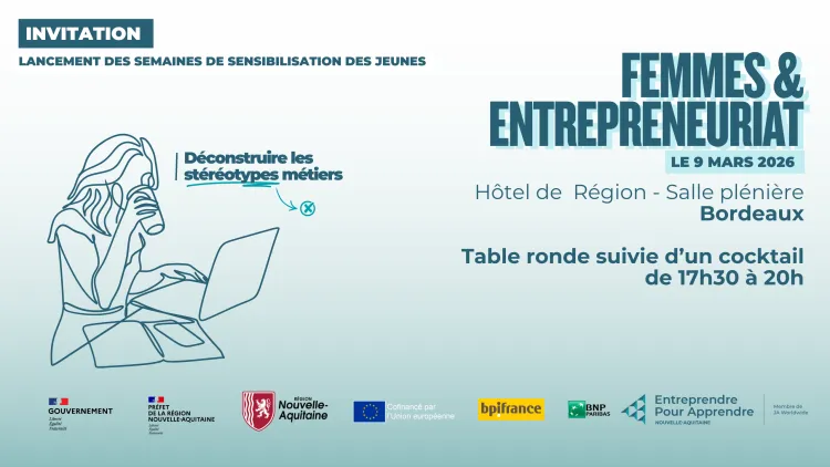 Bordeaux - Femmes & entrepreneuriat : déconstruire les stéréotypes métiers