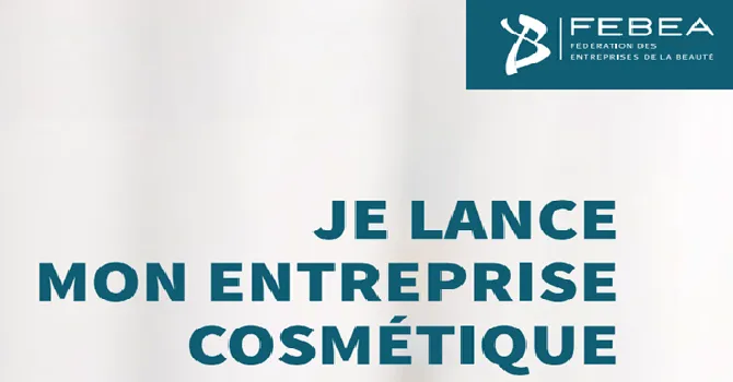 Guide - Je lance mon entreprise cosmétique