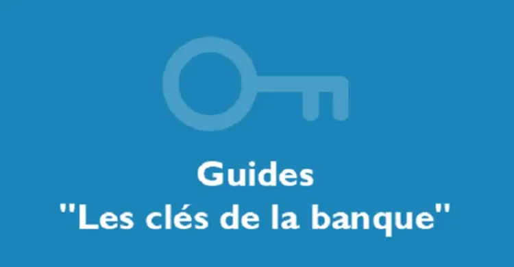 Guide "Clés de la banque"