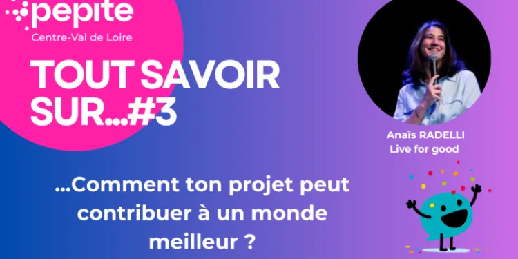 Webinaire - Comment ton projet peut contribuer à un monde meilleur ?