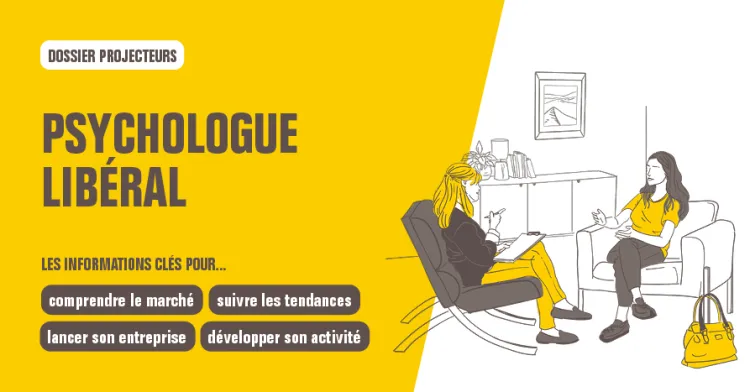 Dossier Projecteurs Psychologue libéral