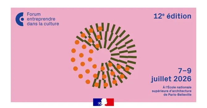 Forum Entreprendre dans la culture 2026