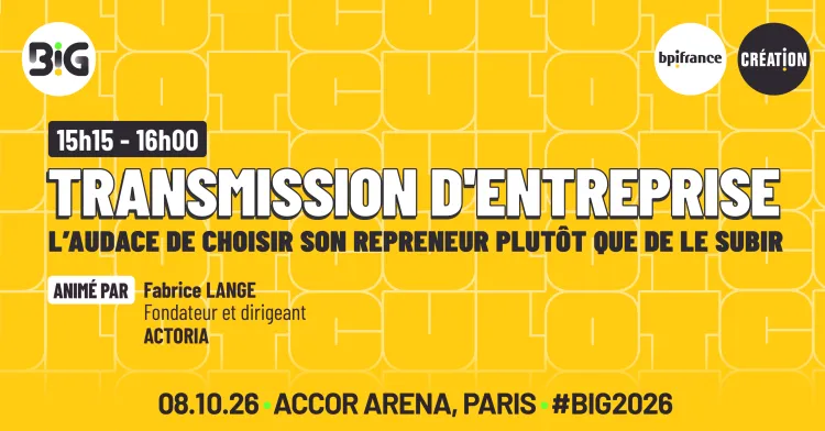 Masterclass Big 2026 - L'art d'attirer les bons repreneurs