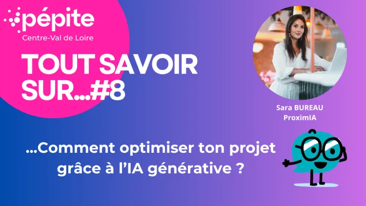 Webinaire - Comment optimiser ton projet grâce à l'IA générative ?