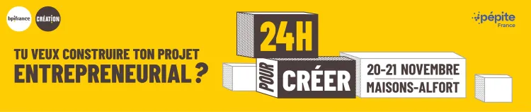 Maisons-Alfort : participe aux 24h pour créer, le hackathon de Bpifrance !