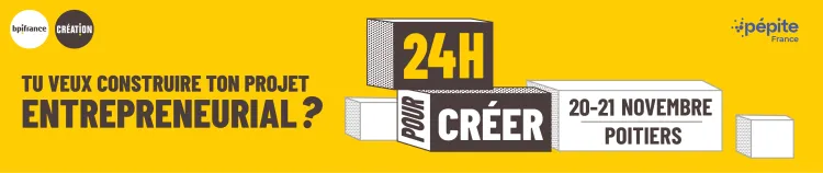 Poitiers : participe aux 24h pour créer, le hackathon de Bpifrance !