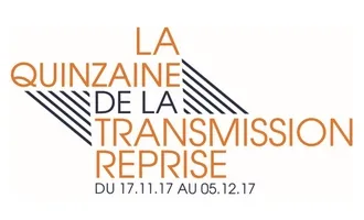 Logo quinzaine Transmettre et Reprendre 2017