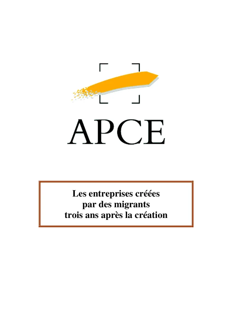 APCE - Les entreprises créées par des migrants trois ans après la création (2013 - Analyse)