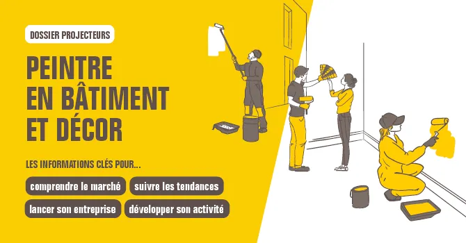 Dossier Projecteurs - Peintre en bâtiment et décor | Bpifrance Création