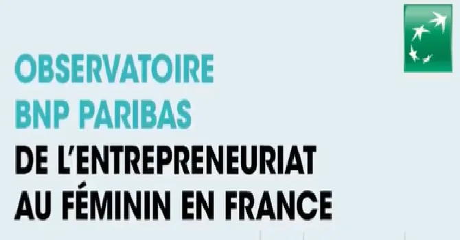 Observatoire BNP Paribas de l'entrepreneuriat féminin