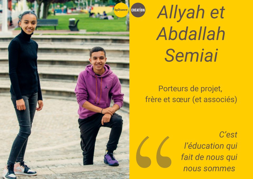 Abdallah et Allyah Semiai, jeunes entrepreneurs et frère et soeur